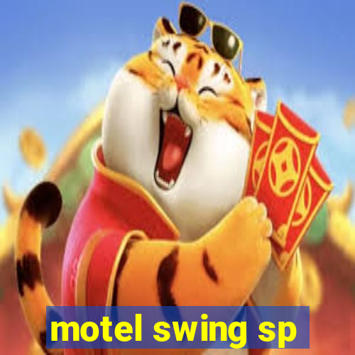 motel swing sp